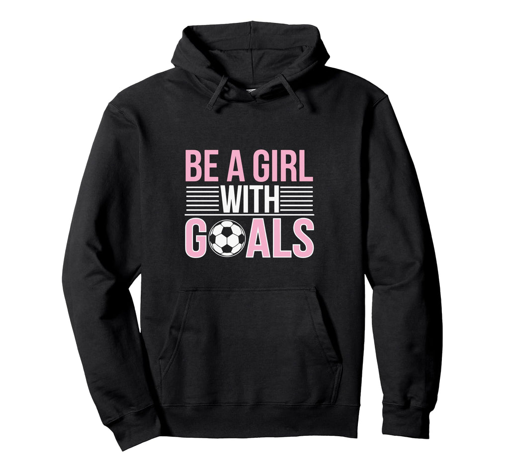 Be Goals Soccer Enthusiast Hoodie - Casual Everyday Wear Unisex