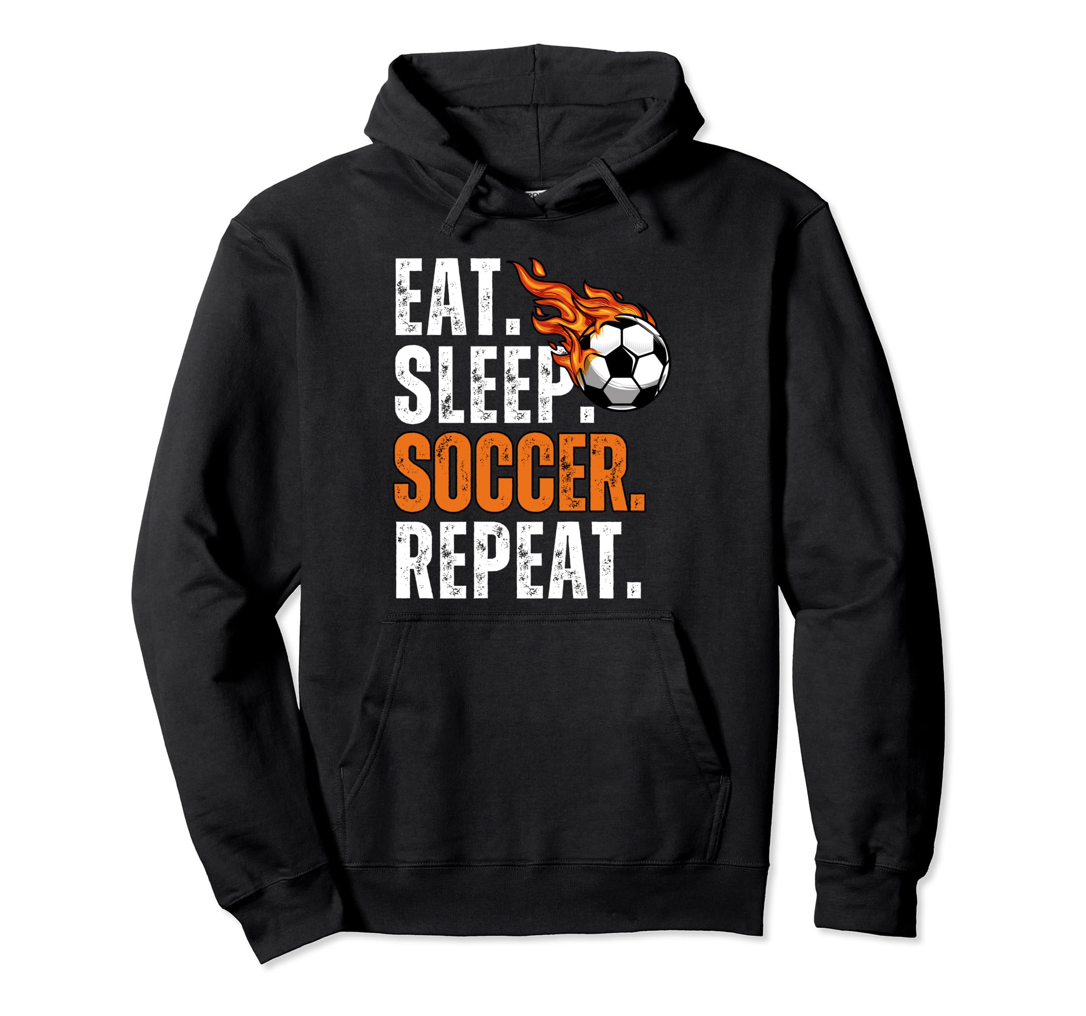 Soccer Lover Themed Tees Eat Sleep Soccer Hoodie - Novelty Apparel Unisex