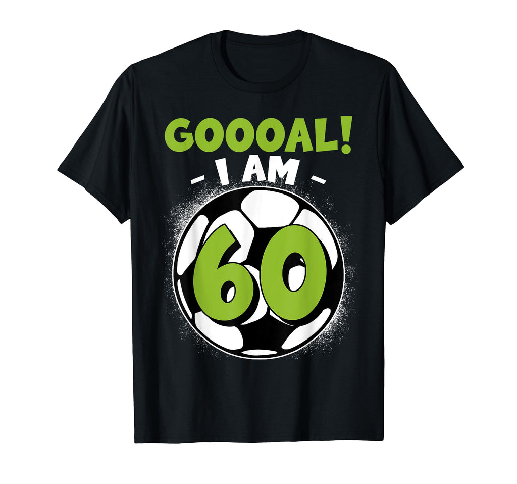 60 Year Old Birthday Soccer Themed T-Shirt - Casual Everyday Wear Unisex