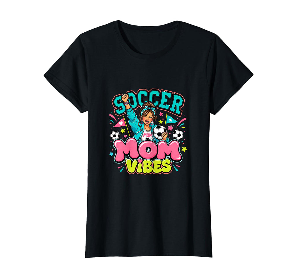 Soccer Mom Vibes Sports Cheer T-Shirt - Novelty Apparel for Adults