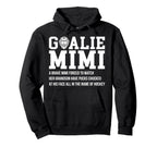Hockey Goalie Mimi Hockey Keeper Mimi Hoodie - Novelty Apparel for Adults