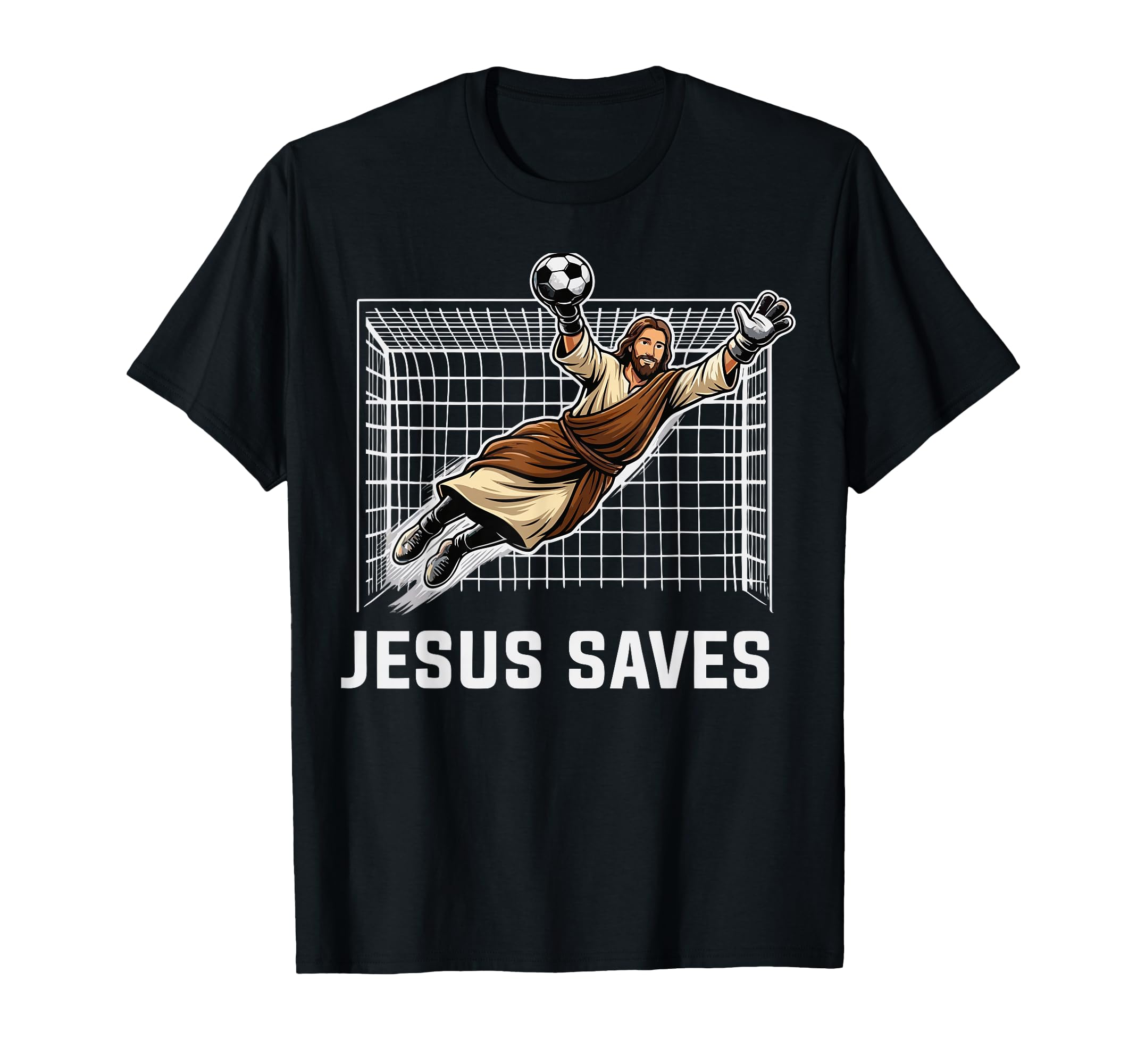 Funny Jesus Saves Goalkeeper T-Shirt - Casual Everyday Wear for Adults