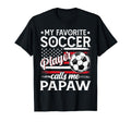 My Favorite Soccer Player Calls Me T-Shirt - Casual Everyday Wear Unisex