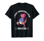 Kawaii Dinosaur I Just Freaking Love T-Shirt - Minimalist Print Men Women