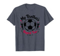 Soccer Sister My Brothers Biggest Fan T-Shirt - Custom Art Print Unisex