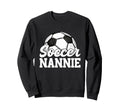 Soccer Nannie Gifts Mothers Day Sweatshirt - Fun Novelty Design Unisex