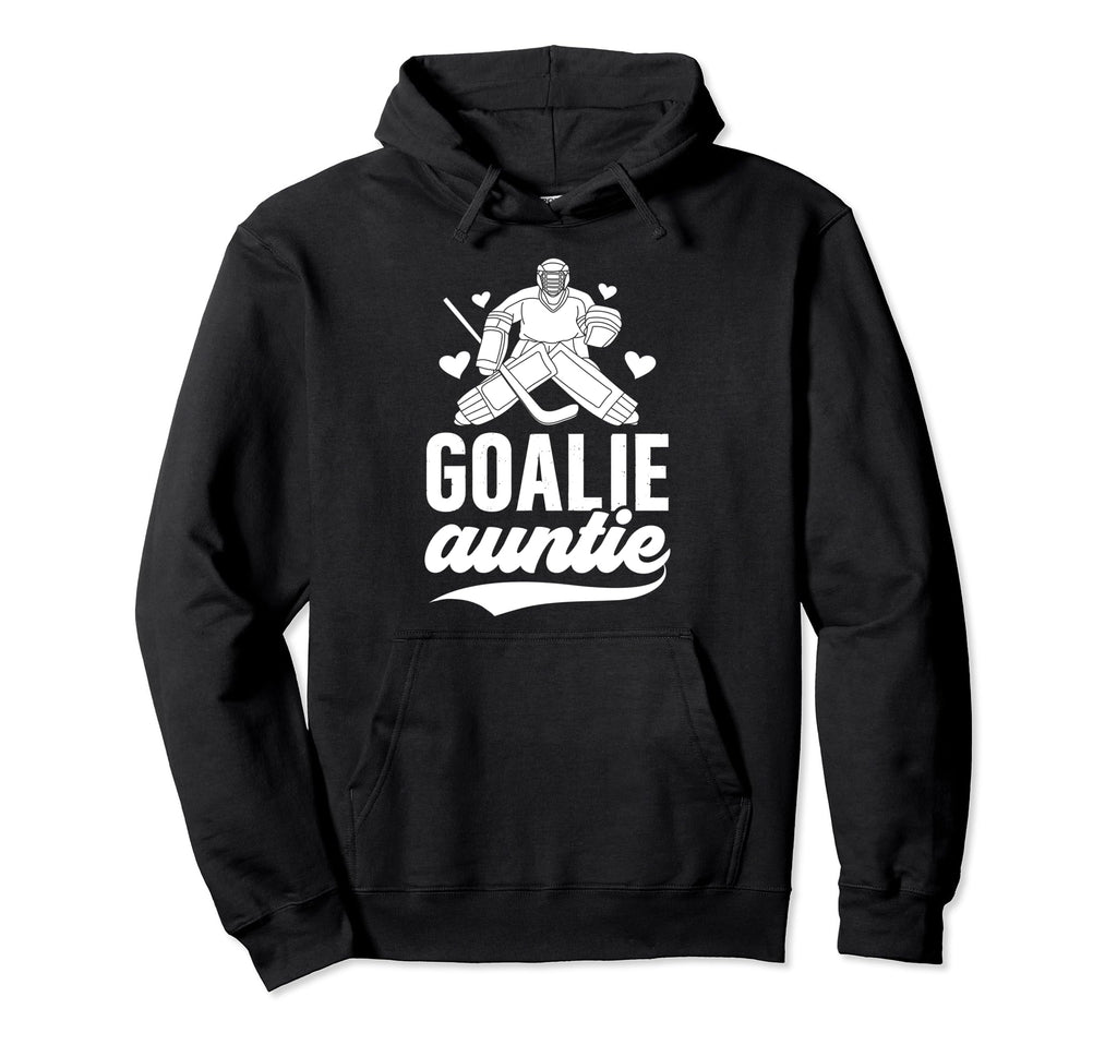 Ice Hockey Goalie Auntie Hockey Hoodie - Aesthetic Graphic Men Women