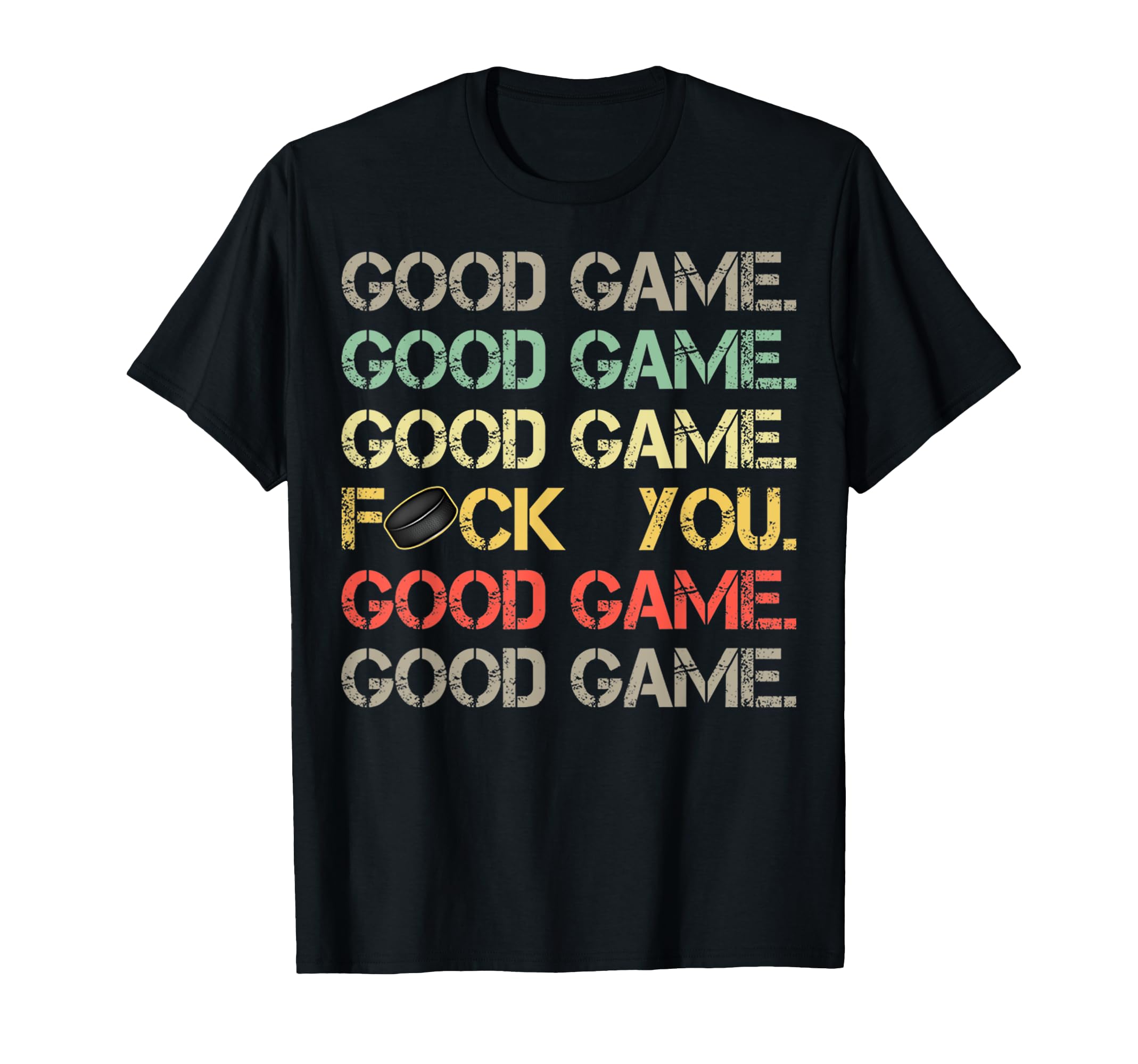 Good Game Good Game Good Game T-Shirt - Fun Novelty Design for Adults