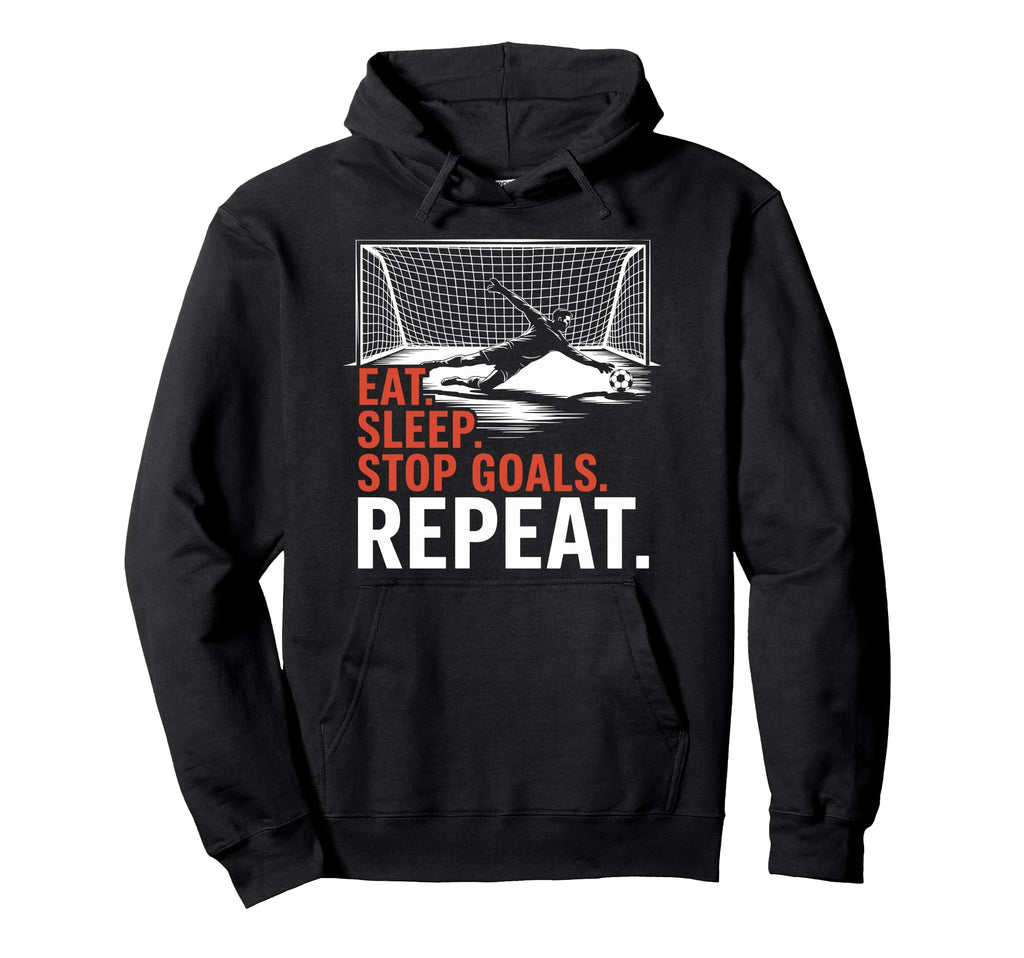 Eat Sleep Stop Goal Repeat Coach Hoodie - Aesthetic Graphic for Adults