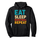 Eat Sleep Basketball Repeat Hoodie - Custom Art Print for Adults