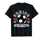 Senior Soccer 2026 Final Season Crew T-Shirt - Minimalist Print Unisex
