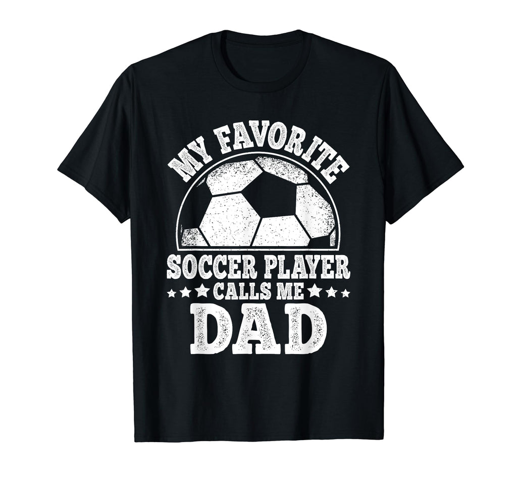 My Favorite Soccer Player Calls Me T-Shirt - Minimalist Print for Adults