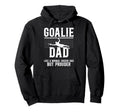 Soccer Goalie Dad Soccer Keeper Dad Hoodie - Unique Graphic Unisex