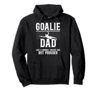 Soccer Goalie Dad Soccer Keeper Dad Hoodie - Unique Graphic Unisex