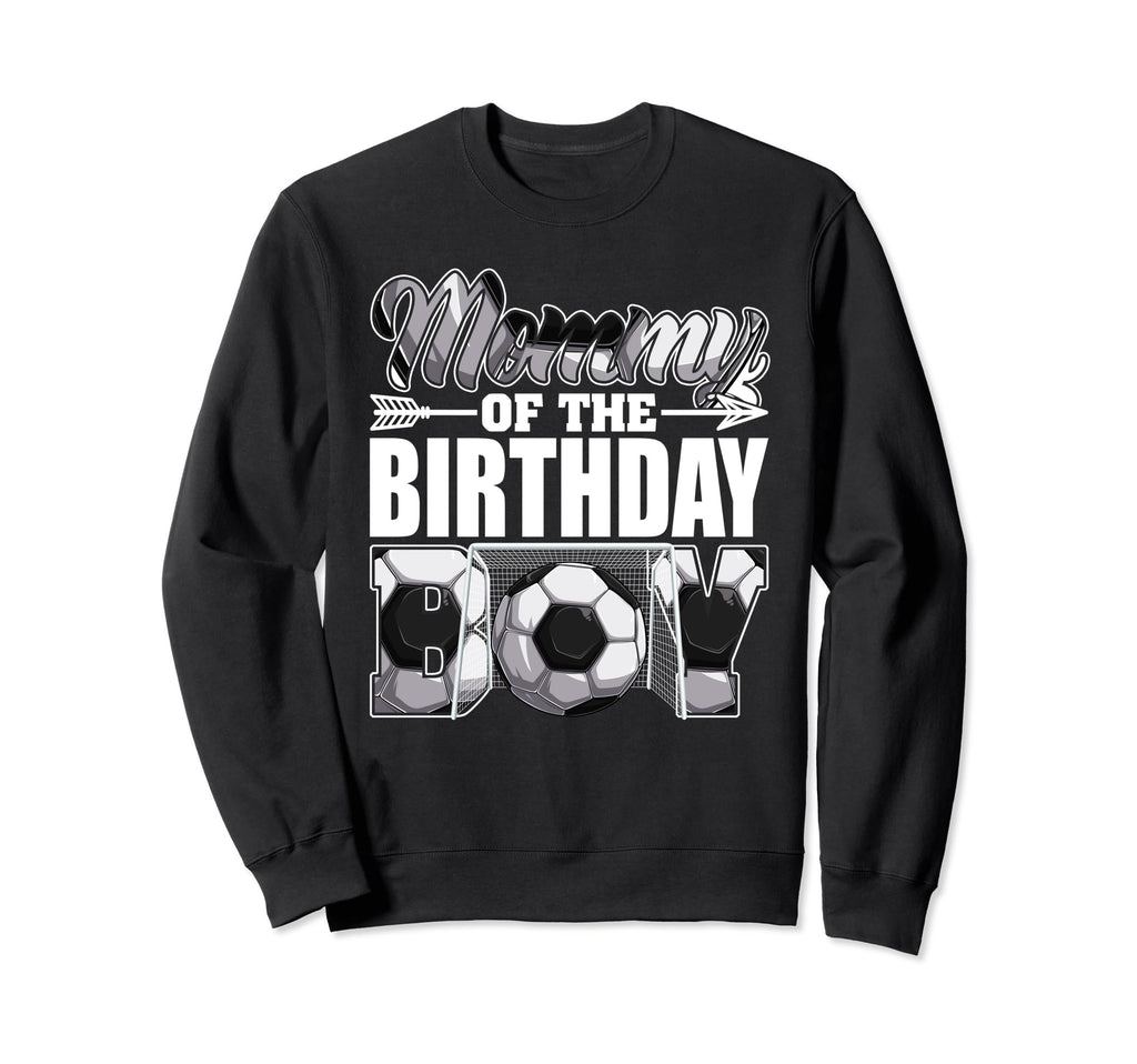 Mommy Birthday Soccer Matching Family Sweatshirt - Graphic Print Unisex
