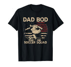 Dad Bod Soccer Squad Soccer Dad T-Shirt - Casual Everyday Wear Men Women
