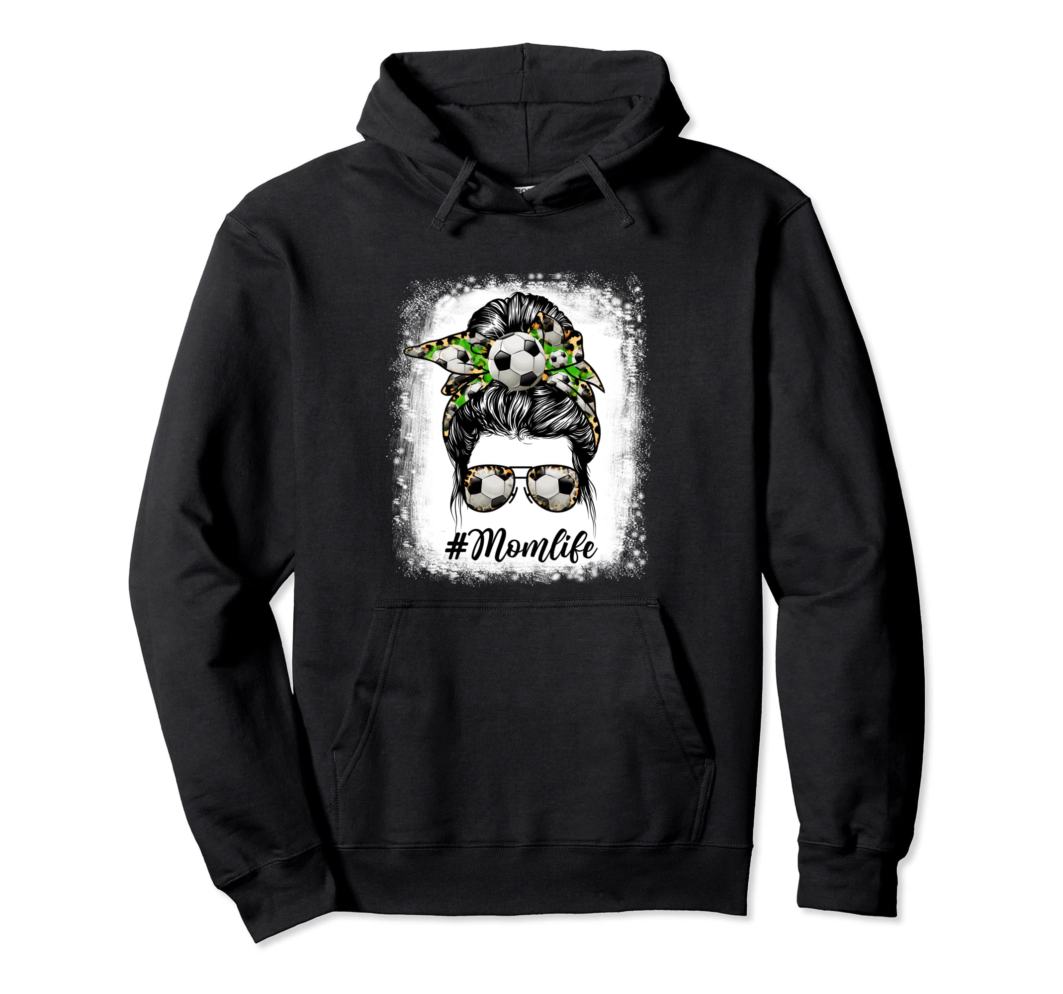 Mothers Day Soccer Mom Life Messy Bun Hoodie - Streetwear Style Men Women