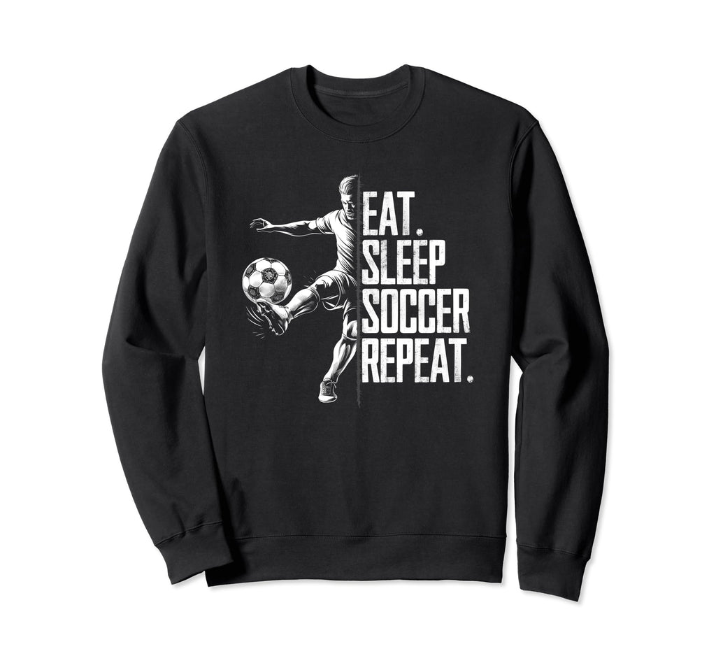 Eat Sleep Soccer Repeat Athletic Sweatshirt - Novelty Apparel for Adults