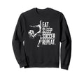Eat Sleep Soccer Repeat Athletic Sweatshirt - Novelty Apparel for Adults