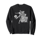 Eat Sleep Soccer Repeat Athletic Sweatshirt - Novelty Apparel for Adults