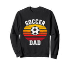 Soccer Dad Sweatshirt - Streetwear Style for Adults
