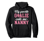 Proud Ice Hockey Goalie Nanny Hockey Keeper Hoodie - Graphic Print Unisex