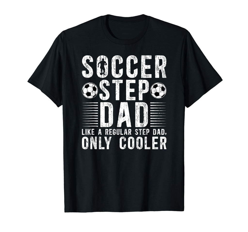 Soccer Step Dad Soccer Player T-Shirt - Custom Art Print for Adults