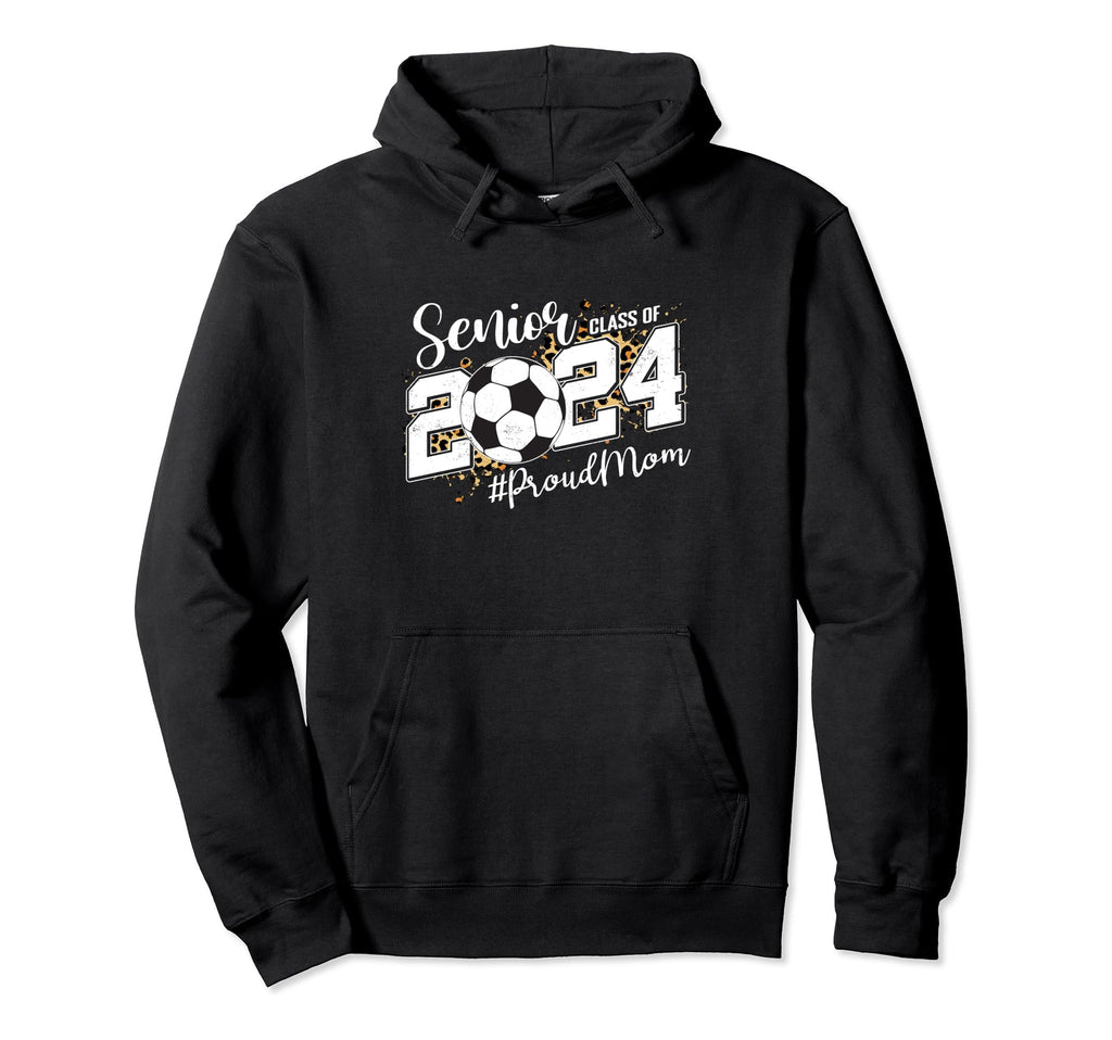 Proud Mom 2024 Senior Soccer Hoodie - Casual Everyday Wear for Adults