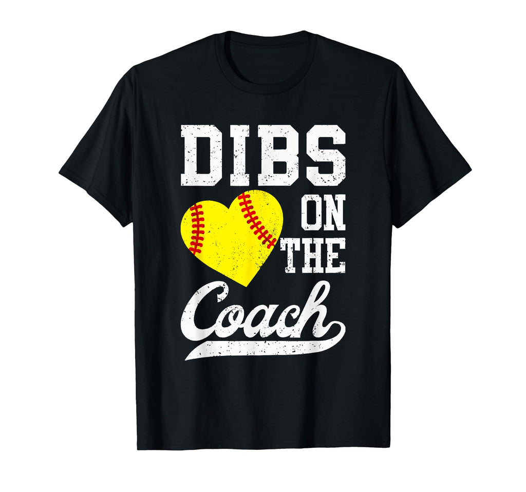 Dibs Coach Softball Coach Wife Sport T-Shirt - Minimalist Print Men Women