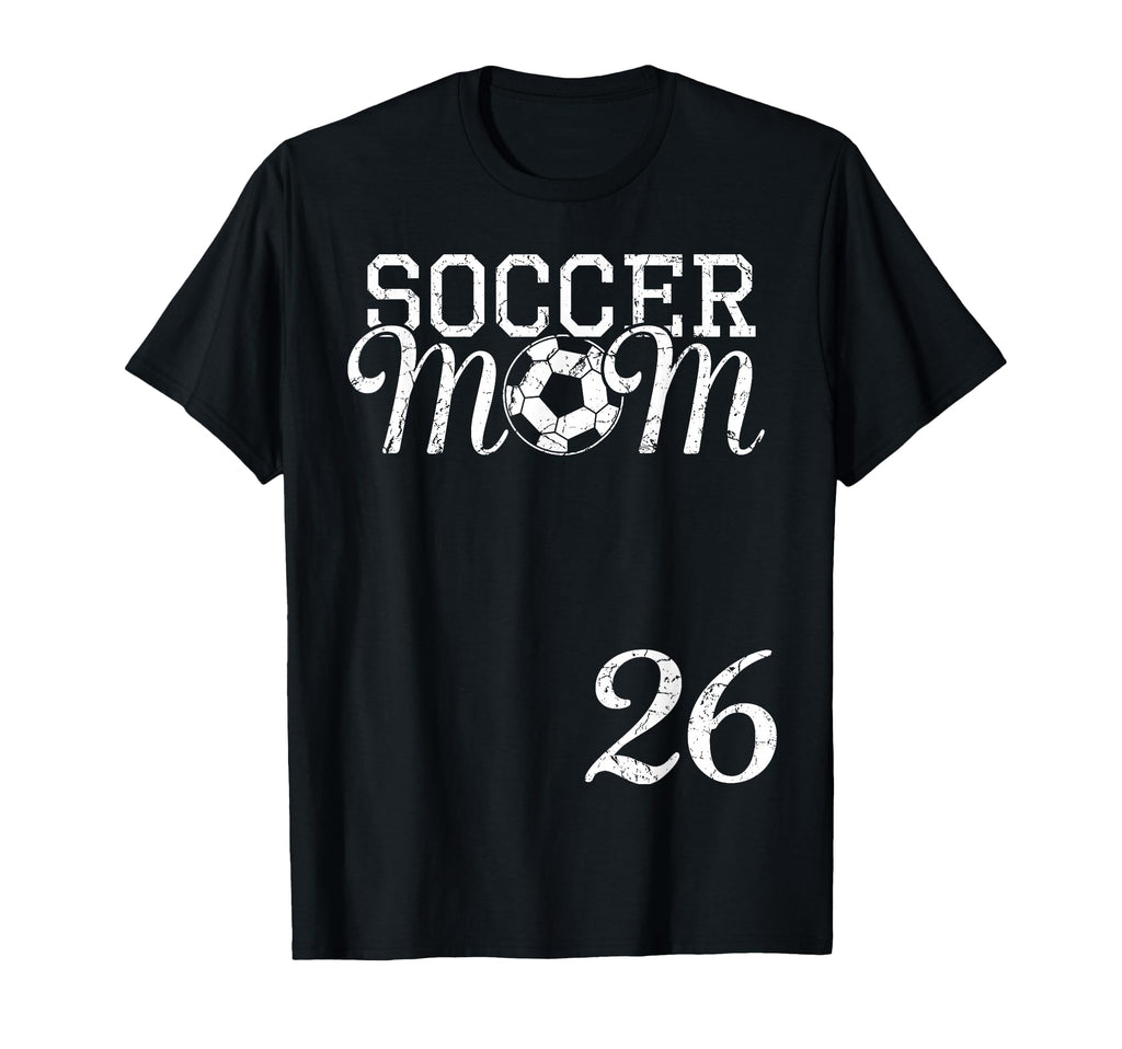 Soccer Mom Jersey Number 26 T-Shirt - Casual Everyday Wear for Adults