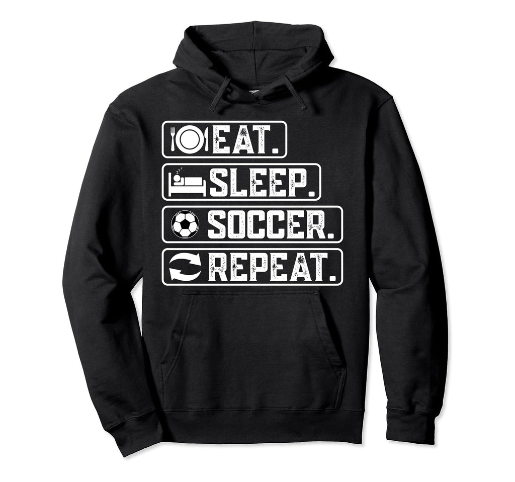 Eat Sleep Soccer Repeat Sport Player Hoodie - Trendy Graphic for Adults