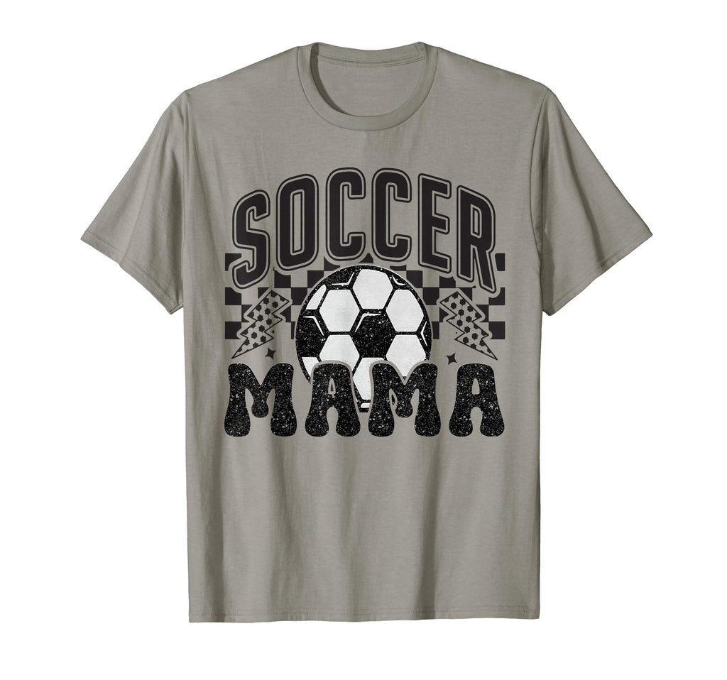 Soccer Mama Soccer Mom Gift T-Shirt - Casual Everyday Wear Men Women
