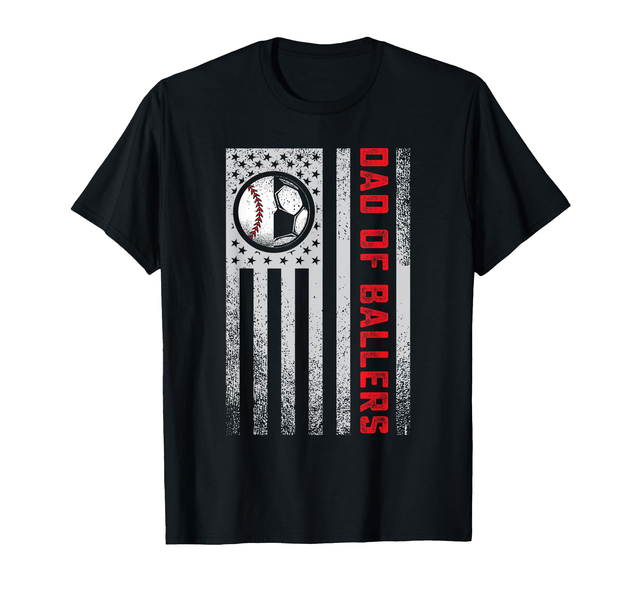 American Flag Dad Ballers Soccer Baseball T-Shirt - Graphic Print Unisex