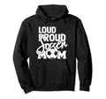 Loud Proud Mom Soccer Mother Hoodie - Graphic Print Unisex