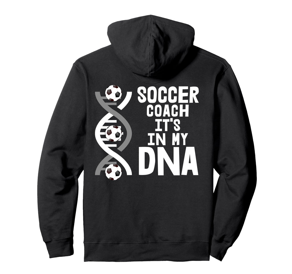 Soccer Coach Its My Dna Hoodie - Custom Art Print Men Women