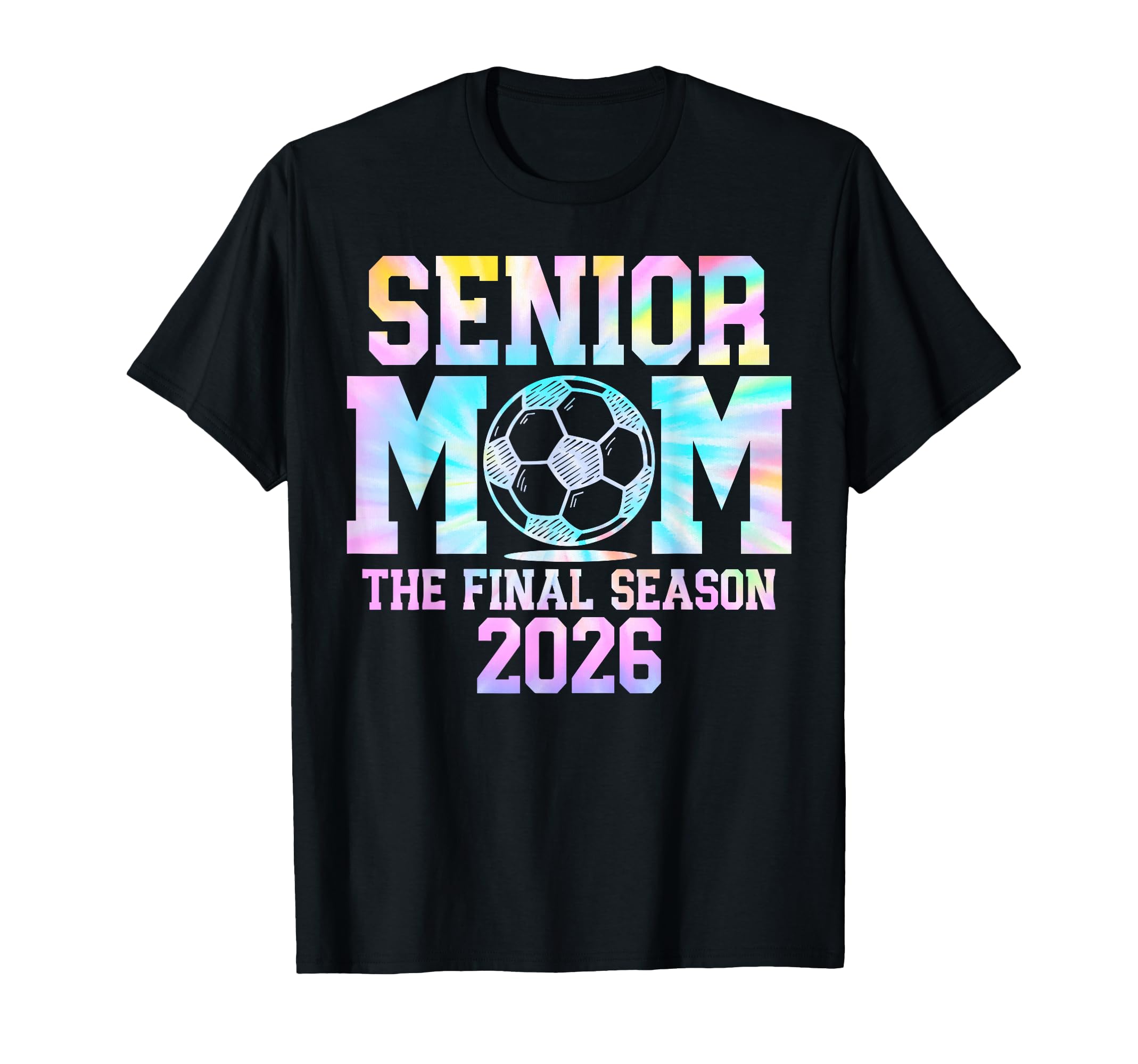 Senior Soccer Mom Final Season 2026 Class T-Shirt - Unique Graphic Unisex