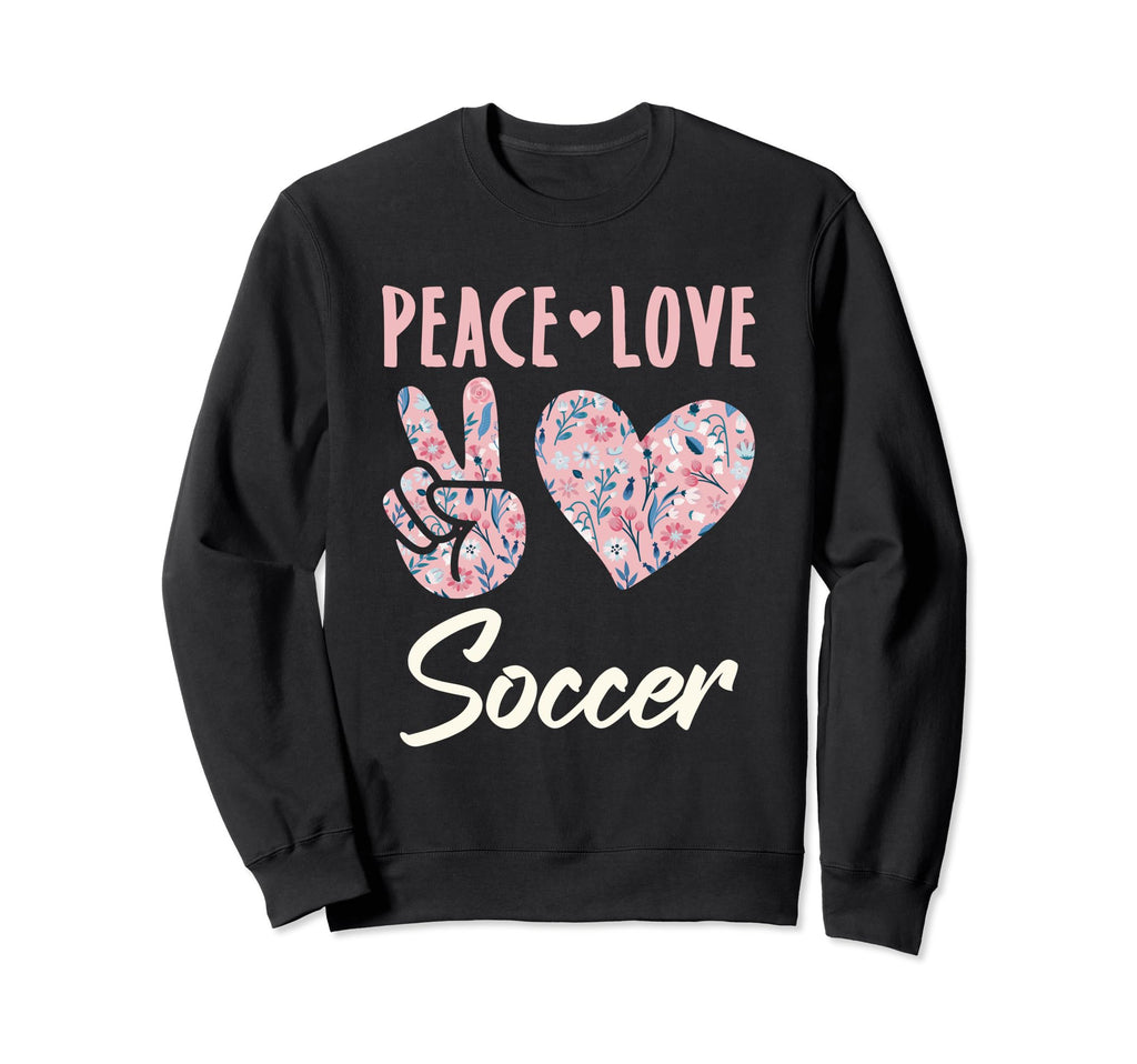 Peace Love Soccer Gifts And Sweatshirt - Custom Art Print Unisex