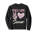 Peace Love Soccer Gifts And Sweatshirt - Custom Art Print Unisex