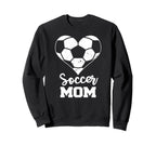 Soccer Mom Heart Funny Soccer Sweatshirt - Novelty Apparel for Adults