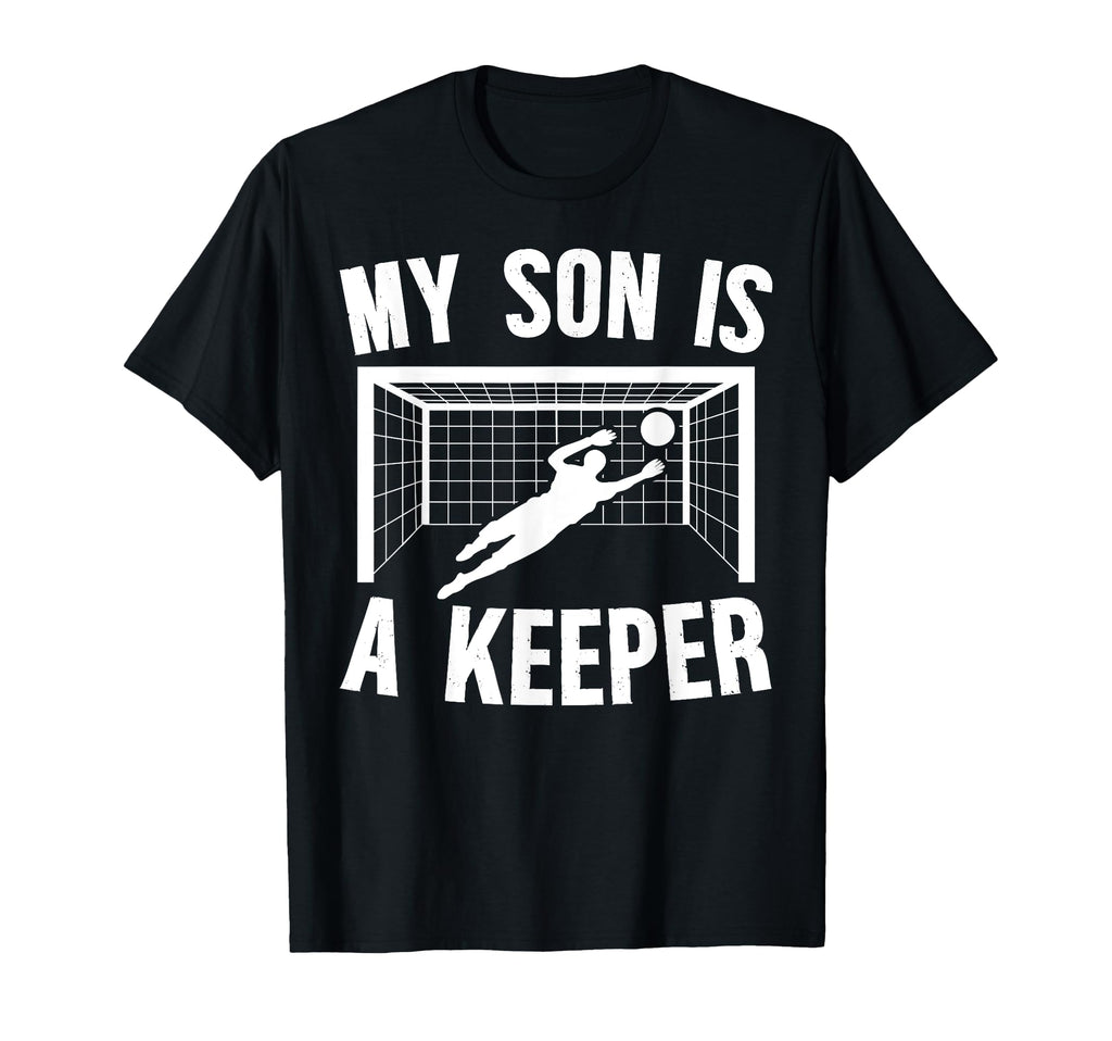 My Son Is Soccer Keeper Mom Soccer T-Shirt - Unique Graphic Men Women