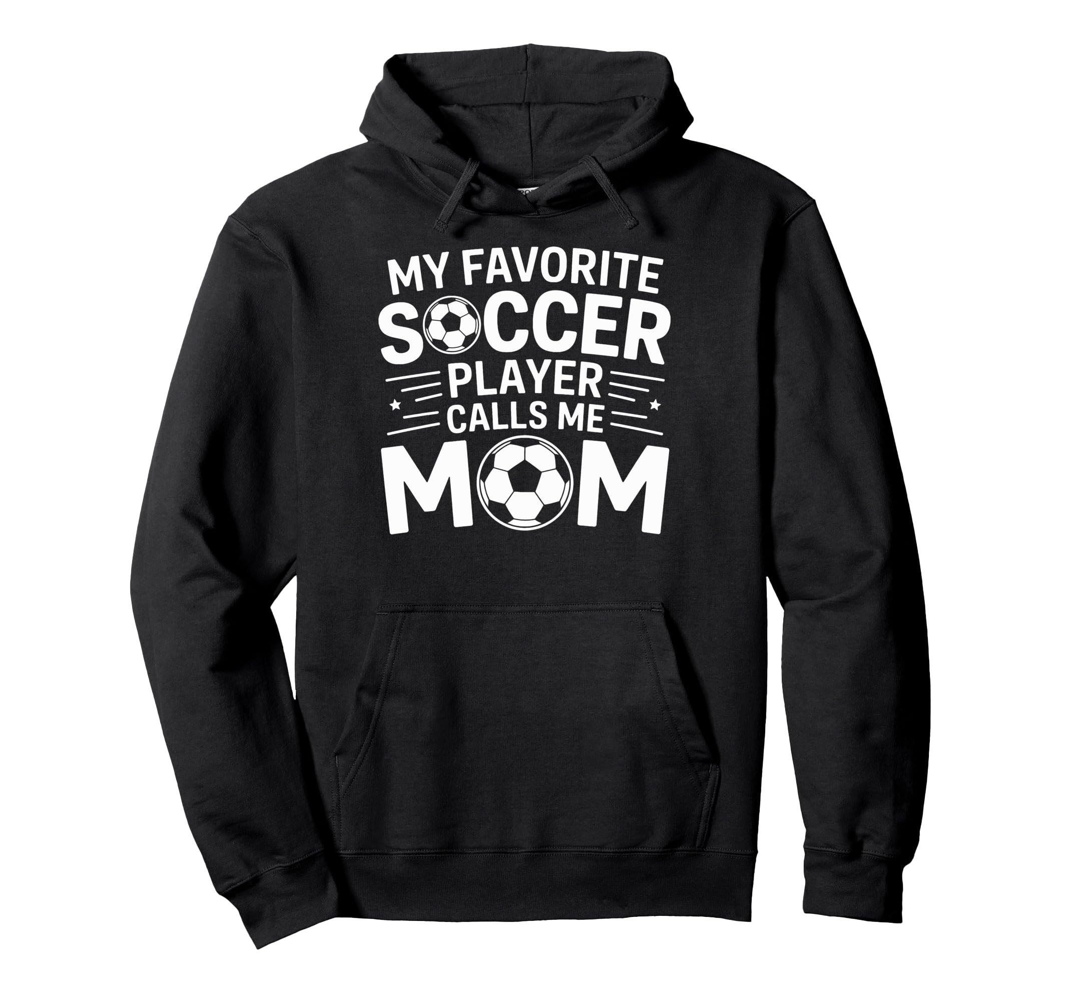 My Favorite Soccer Player Calls Me Hoodie - Minimalist Print for Adults
