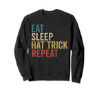 Eat Sleep Hat Trick Repeat Ice Sweatshirt - Aesthetic Graphic for Adults