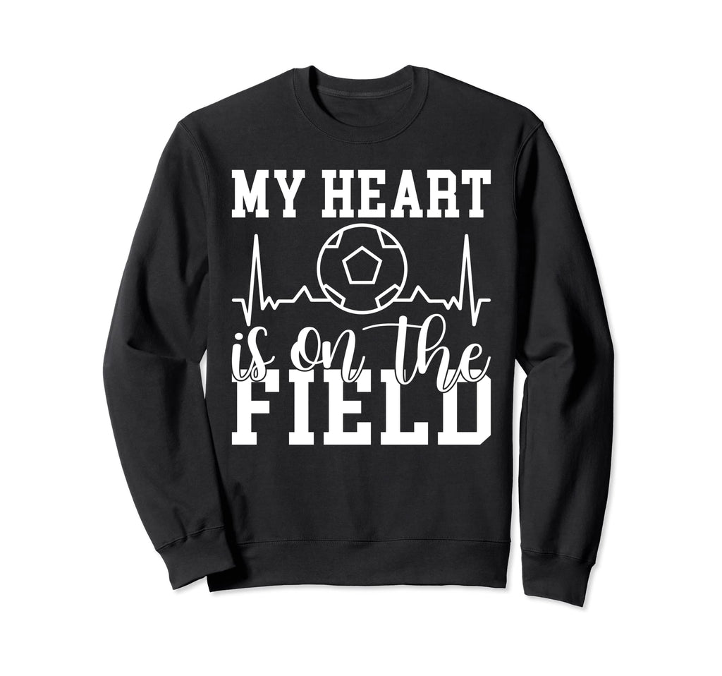 My Heart Is Field Soccer Sweatshirt - Custom Art Print Unisex