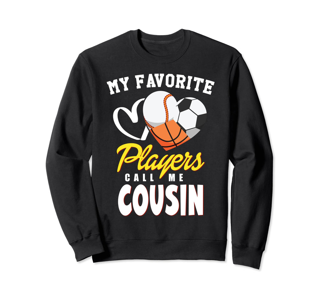 My Favorite Players Baseball Soccer Sweatshirt - Unique Graphic Unisex