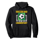 King Sideline Commentary Soccer Dad Hoodie - Aesthetic Graphic Men Women