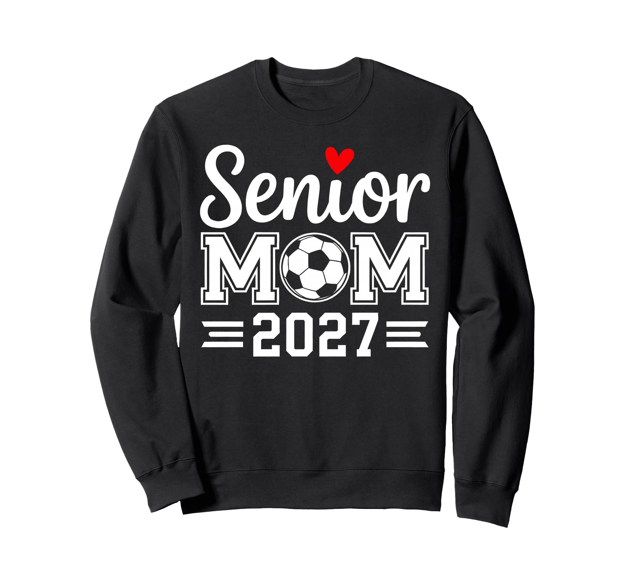 Senior Mom Soccer Class 2027 Sweatshirt - Casual Everyday Wear Unisex