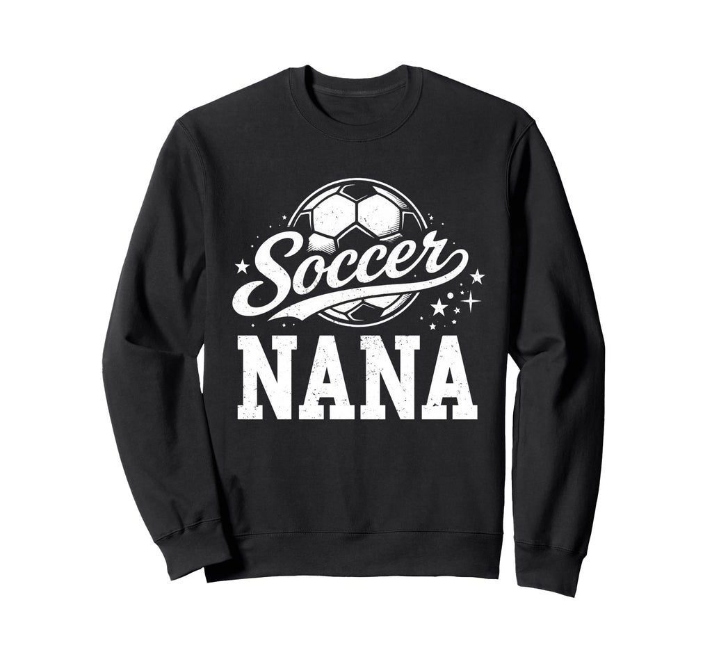 Soccer Nana Family Matching Sweatshirt - Casual Everyday Wear Unisex
