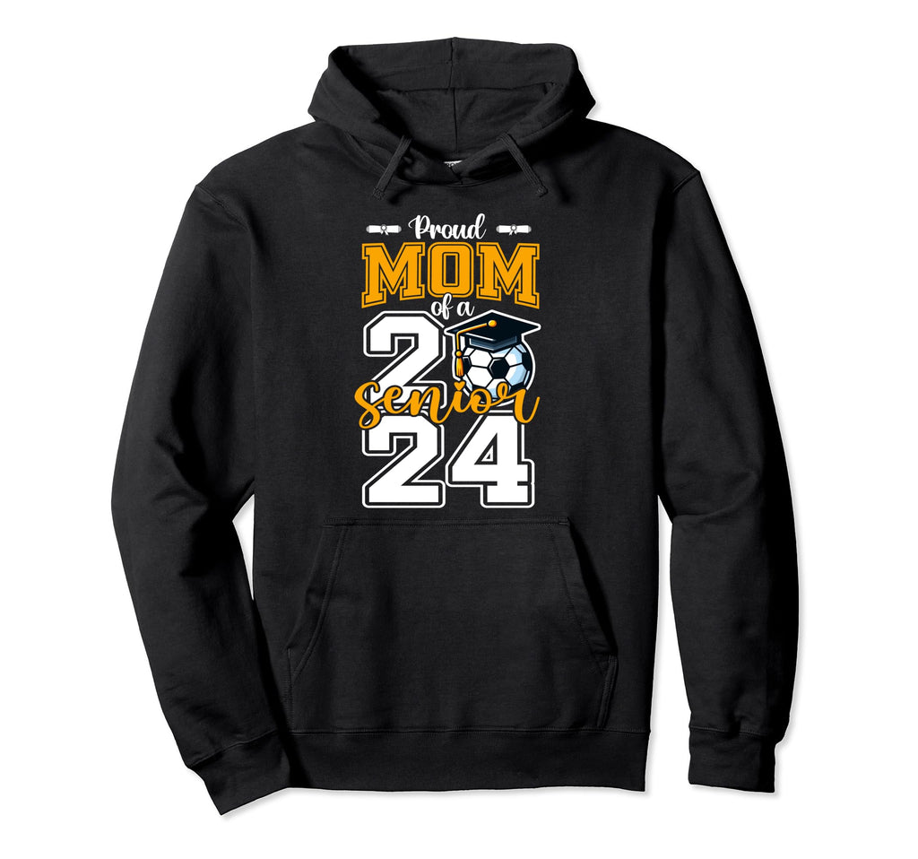 Proud Mom 2024 Senior Soccer High School Hoodie - Trendy Graphic Unisex