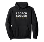 I Coach Soccer Moms Mulletrodeo Hoodie - Minimalist Print Unisex