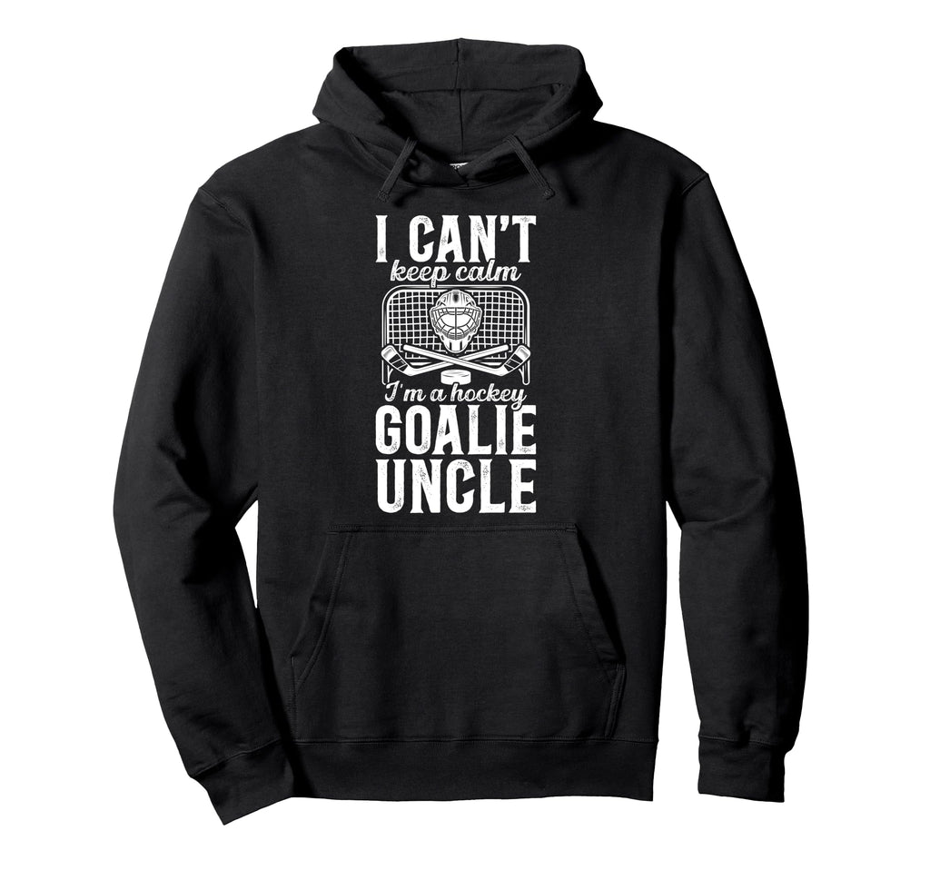 Im Hockey Goalie Uncle Ice Hockey Hoodie - Aesthetic Graphic Men Women
